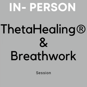 thetahealing and breathwork in-person